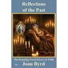 Reflections of the Past