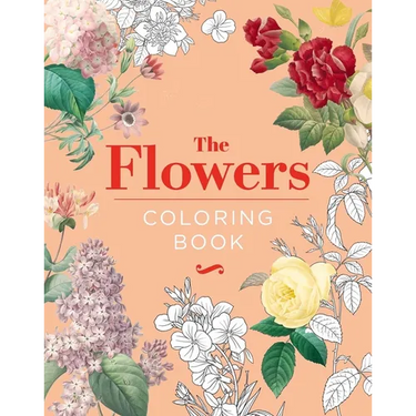 The Flowers Coloring Book: Hardback Gift Edition