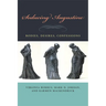 Seducing Augustine: Bodies, Desires, Confessions