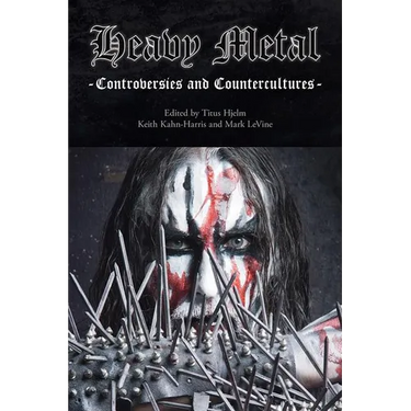 Heavy Metal: Controversies and Counterculture