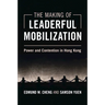 The Making of Leaderful Mobilization