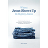 When Jesus Shows Up In Skinny Jeans: From knowing about Jesus to knowing Jesus-a personal testimony to challenge and inspire you.