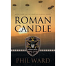 Roman Candle