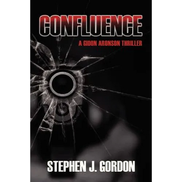 Confluence: A Gidon Aronson Thriller