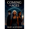 Coming Of Ages
