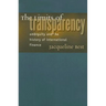 The Limits of Transparency: Ambiguity and the History of International Finance