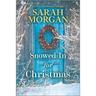 Snowed in for Christmas: A Holiday Romance Novel