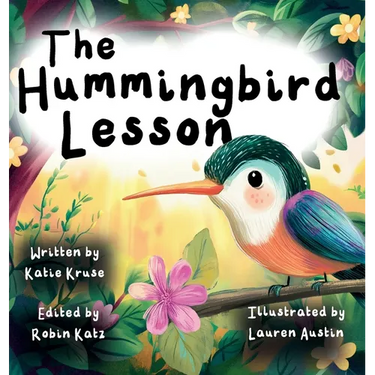 The Hummingbird Lesson: A Tender Story About Family, Love, and Angel Siblings.