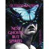 Not Ghosts, But Spirits I: art from the women's & lgbtqia+ communities