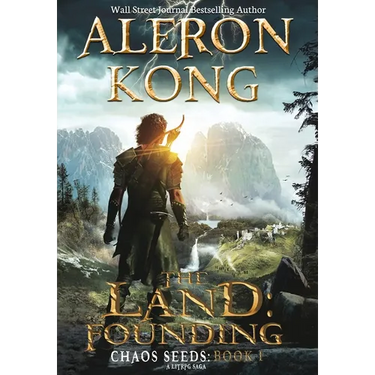 The Land: Founding: A LitRPG Saga
