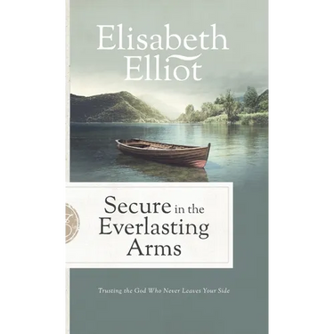 Secure in the Everlasting Arms