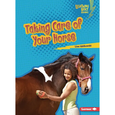 Taking Care of Your Horse