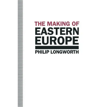 The Making of Eastern Europe