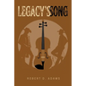 Legacy's Song