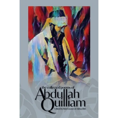 The Collected Poems of Abdullah Quilliam