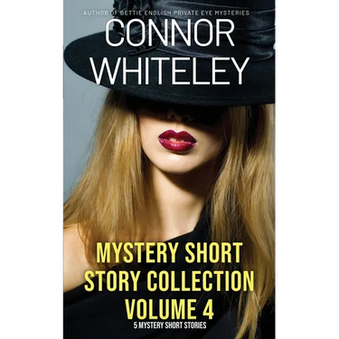 Mystery Short Story Collection Volume 4: 5 Mystery Short Stories