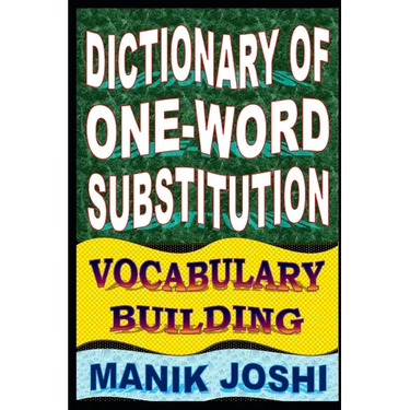 Dictionary of One-word Substitution: Vocabulary Building