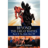 Beyond The Great Whites: Secret Of The Realm Book III
