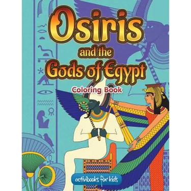 Osiris and the Gods of Egypt Coloring Book