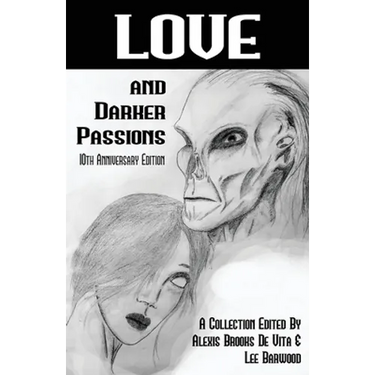 Love And Darker Passions