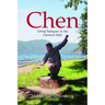 Chen: Living Taijiquan in the Classical Style