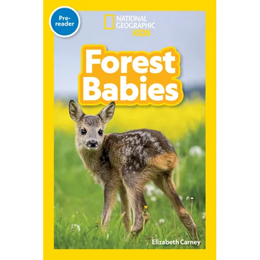 Forest Babies (National Geographic Kids Readers, Pre-Reader)