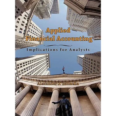 Applied Financial Accounting: Implications for Analysts