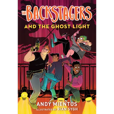 The Backstagers and the Ghost Light (Backstagers #1)