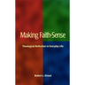 Making Faith-Sense: Theological Reflection in Everyday Life