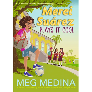 Merci Suárez Plays It Cool