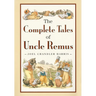The Complete Tales of Uncle Remus