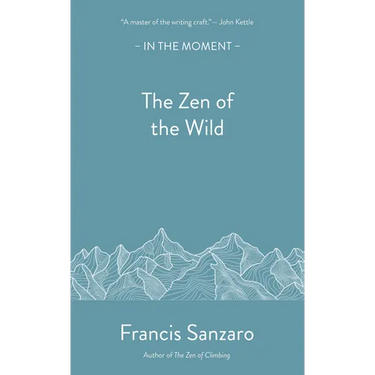 The Zen of the Wild