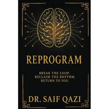 Reprogram: Break the Loop, Reclaim the Rhythm, Return to You.