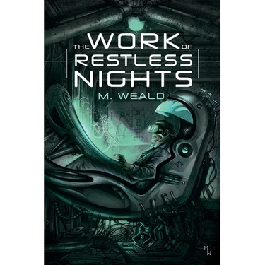 The Work of Restless Nights