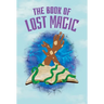 The Book of Lost Magic