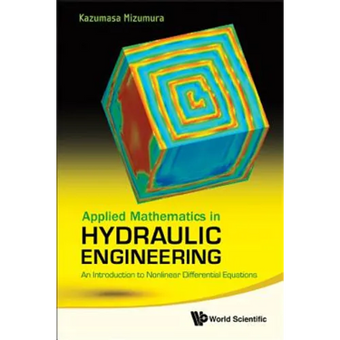 Applied Math in Hydraulic Engineering