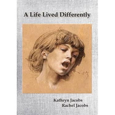 A Life Lived Differently
