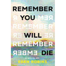 Remember You Will Die