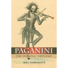 Paganini: The 'Demonic' Virtuoso