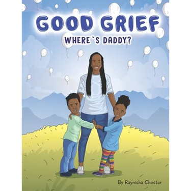 Good Grief: Where's Daddy