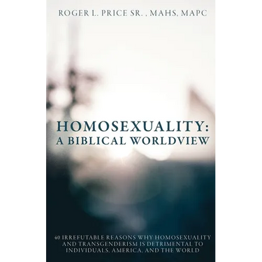 Homosexuality: A Biblical Worldview