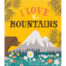 I Love the Mountains