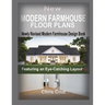 New Modern Farmhouse Floor Plans 2023: Where Classic Meets Contemporary