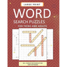 LARGE PRINT Word Search Puzzles for Teens and Adults: 101 Word Search Puzzles