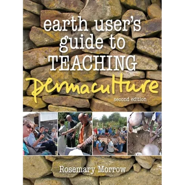 Earth User's Guide to Teaching Permaculture