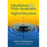 Mindfulness & Wide-Awakeness in Higher Education
