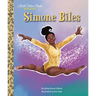 Simone Biles: A Little Golden Book Biography