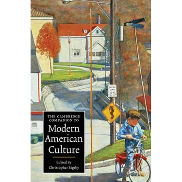 The Cambridge Companion to Modern American Culture