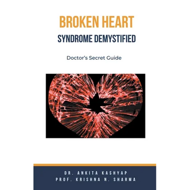 Broken Heart Syndrome Demystified: Doctor's Secret Guide