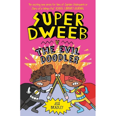 Super Dweeb V the Evil Doodler